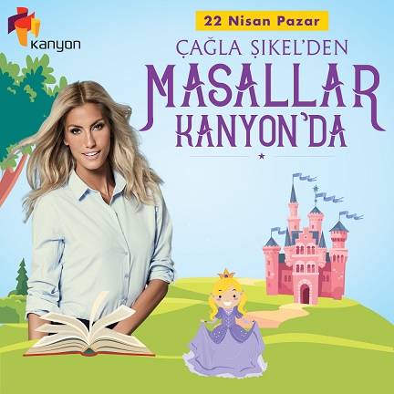 23 Nisan'da Çağla'dan Masallar