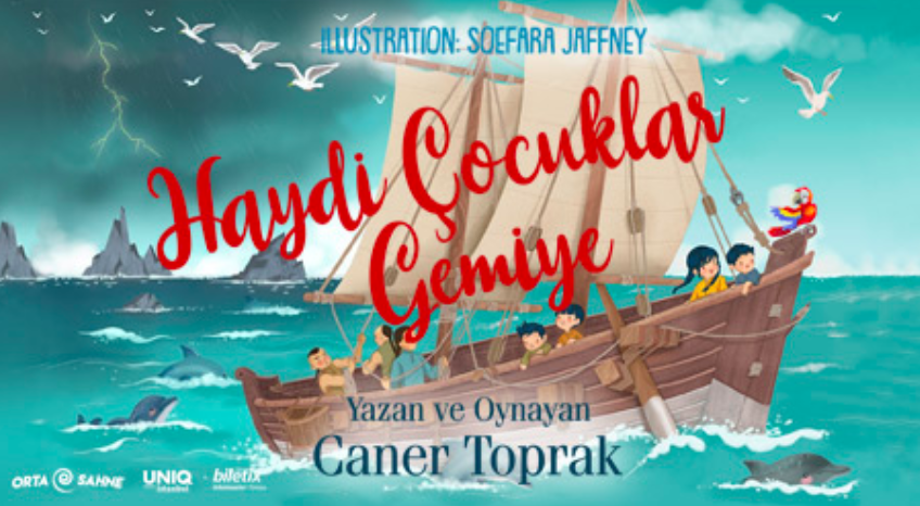 Haydi Çocuklar Gemiye (9-30 Kasım)