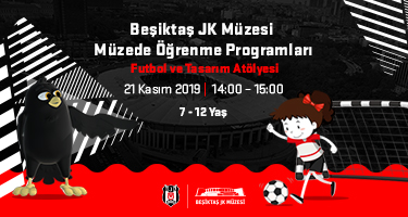 Beşiktaş JK Müzesi Ara Tatil Atölyeleri-Futbol ve Tasarım