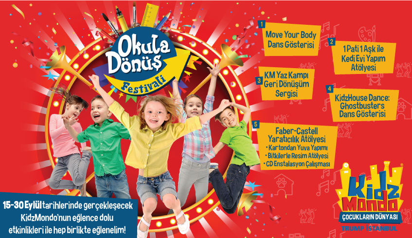 KidzMondo Okula Dönüş Festivali (15-30 Eylül)