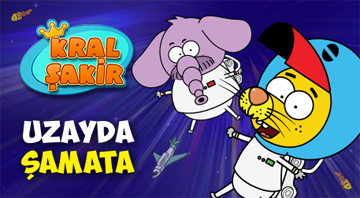 Kral Şakir Uzayda Şamata
