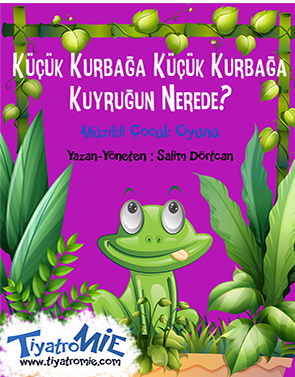 Küçük Kurbağa Kuyruğun Nerede ENGELLİ ÇOCUKLAR İÇİN