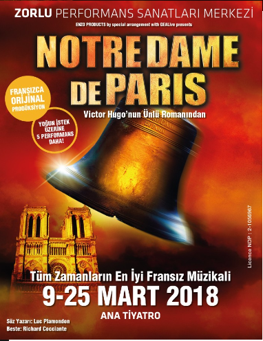Notre Dame De Paris Müzikali (9-25 Mart)