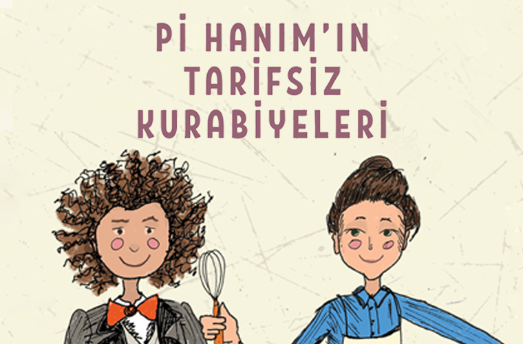Pi Hanım'ın Tarifsiz Kurabiyeleri