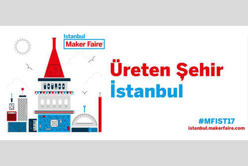 Maker Faire (27-29 Ekim)