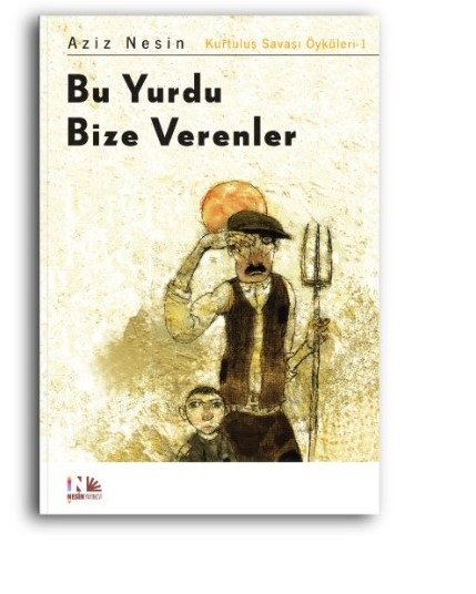 Bu Yurdu Bize Verenler